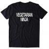 Vegetarian Ninja T-Shirt DV01