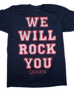 We will Rock you t-shirt KH01