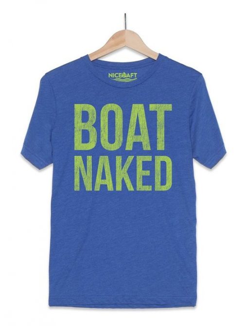 Boat Naked T-Shirt AZ29