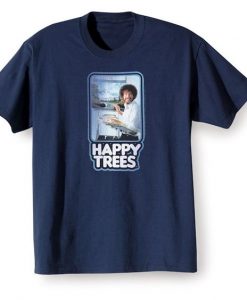 Bob Ross Happy Trees T-Shirt EL29