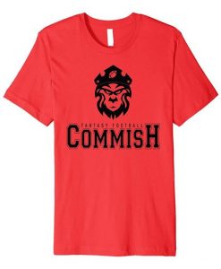 Fantasy Football Commish T-Shirt EL01