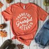 Grateful Thankful T-Shirt FR