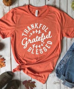 Grateful Thankful T-Shirt FR