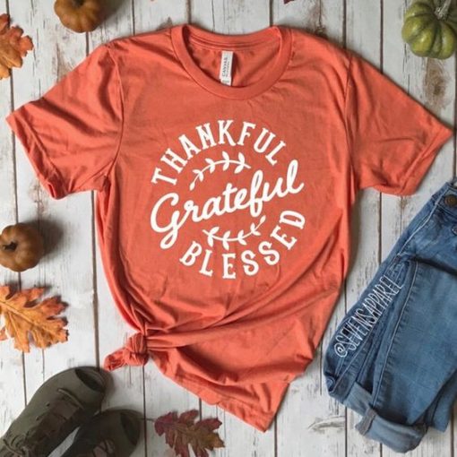 Grateful Thankful T-Shirt FR