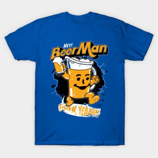 Hey Beer Man T Shirt SR01