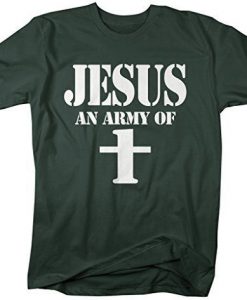 Jesus An Army T-Shirt FR29