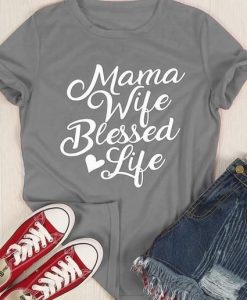 Mama Wife Blessed T-Shirt FR