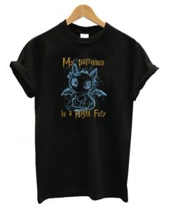 My Patronus Is A Night Fury T-Shirt EL01