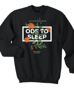 Ode To Sleep Sweatshirt EM01