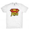 Papa Supermen T-Shirt EL26