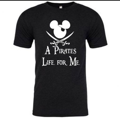 Pirates Life For Me Disney T Shirt SR