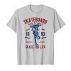 Skate For Life T-shirt FD01