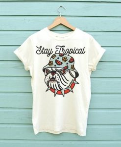 Stay In Tropical T-Shirt EL01