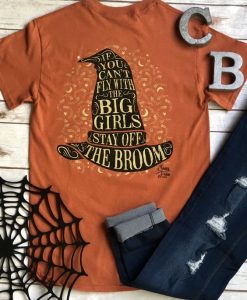 Stay Off The Broom T-Shirt EL