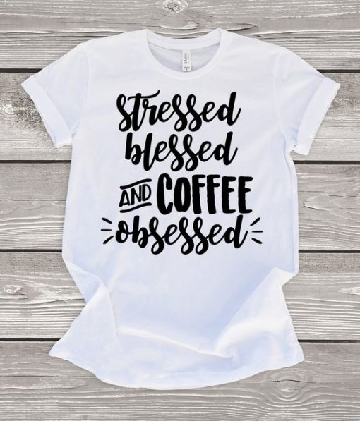 Stressed Blessed T-Shirt FR