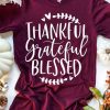 Thankful Grateful T-Shirt FR
