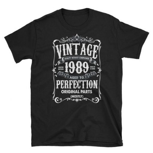 Vintage 1989 Aged To Perfection T-Shirt EL01