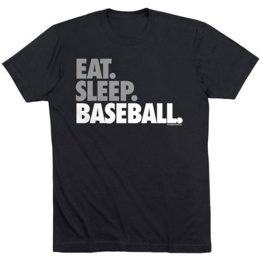 eat sleep basseball T Shirt SR01