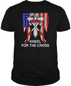 he Flag Kneel For The Cross T Shirt EL01