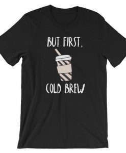 Cold Brew T Shirt N23SR
