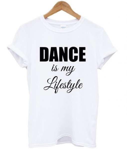 Dance My Lifestyle T-Shirt N13AZ