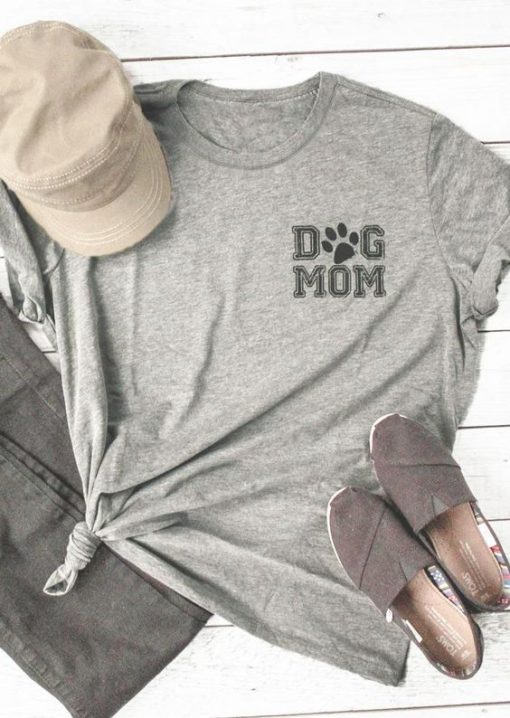 Dog Mom T-Shirt EM4N