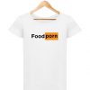 Food Porn Whit eT-Shirt DV4N