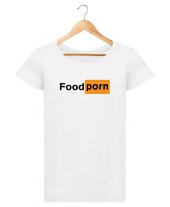 Food Porn Whit eT-Shirt DV4N