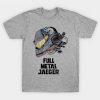 Full Metal Jaeger T-Shirt N26SR