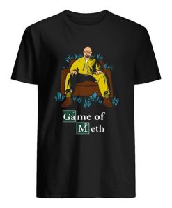 Game Of Meth shirt FD30N