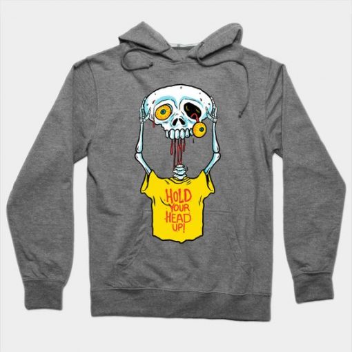 Hold your Head up Hoodie SR29N