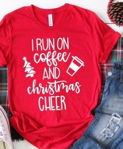 I Run on Coffee T-shirt N9FD