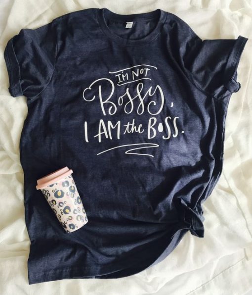 I am the boss T-shirt N9FD