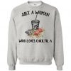 Just A Woman Sweatshirt FD30N