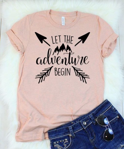 Let the Adventure Begin Women T-Shirt DV2N