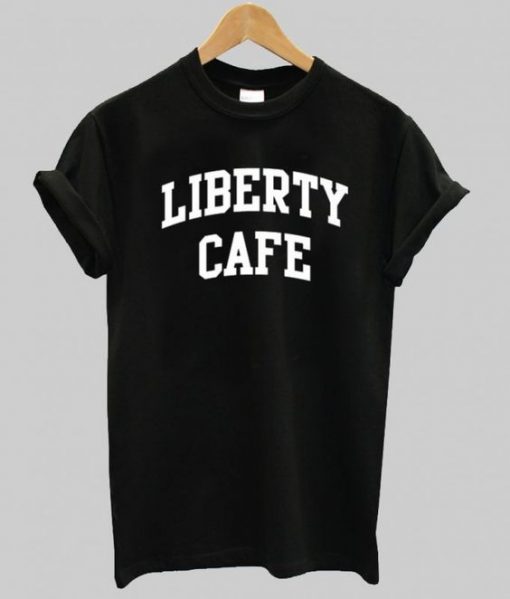 Liberty cafe t shirt N8EL