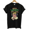 Make Weed Great Again Donald Trump T-shirt N11AIMake Weed Great Again Donald Trump T-shirt N11AI