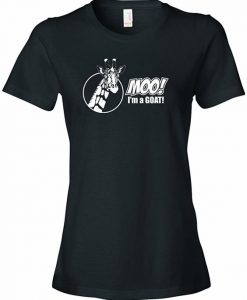 Moo I'm A Goat T Shirt N23SR