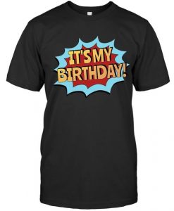 My Birthday T Shirt N23SR