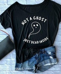 Not A Ghost T Shirt SR1N