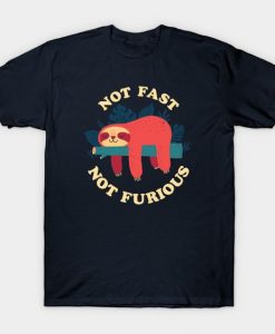 Not Furious T-Shirt N27SR