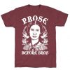 Prose Before Bros T-Shirt SR1N