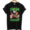 R.I.P Fredo Santana T Shirt SR7N