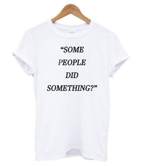 Something White T shirt SR7N