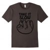 Take It Slow Animal T-Shirt FD4N