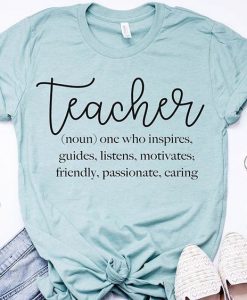 Teacher in Your Life T-Shirt VL7N