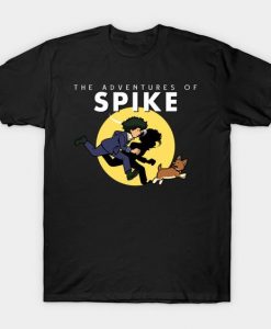 The Adventures of Spike T-Shirt N25EL