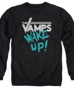 The Vamps Wake Up Sweatshirt FD21N