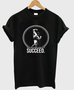 arnold succeed t-shirt EL29N