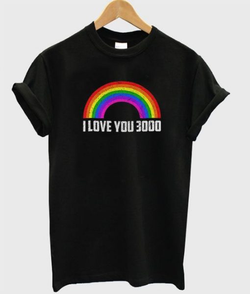 i love you 3000 T-shirt N22ER